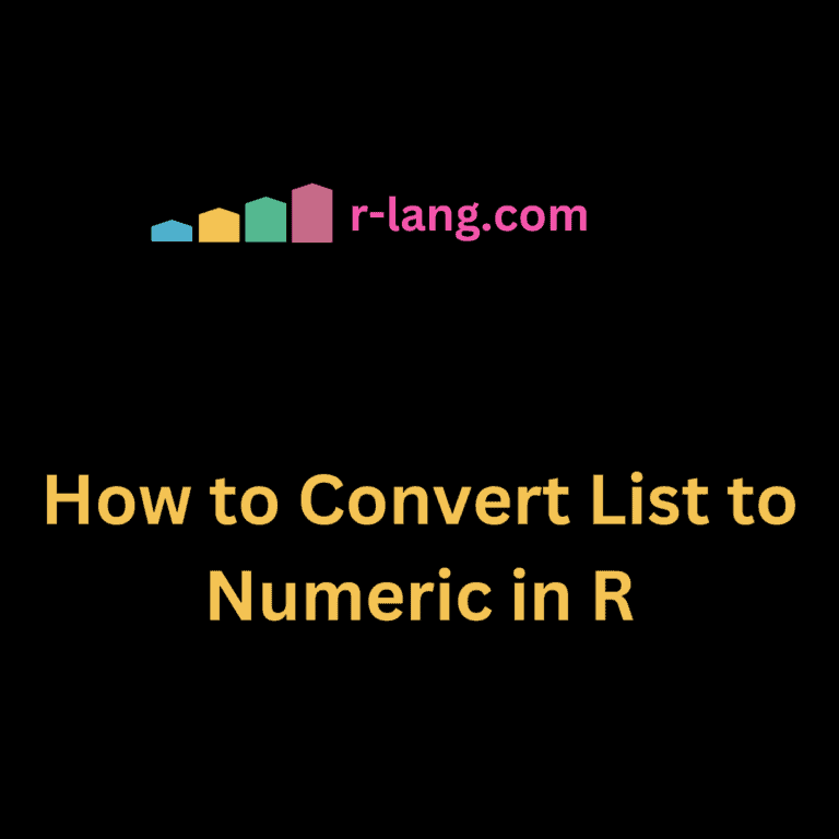 How to Convert List to Numeric in R