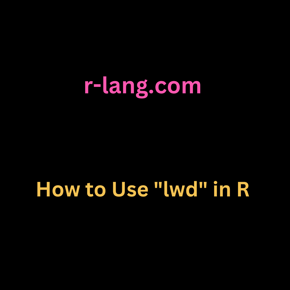 How to Use lwd in R