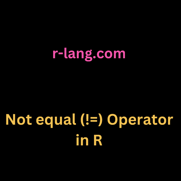 Not equal (!=) Operator in R
