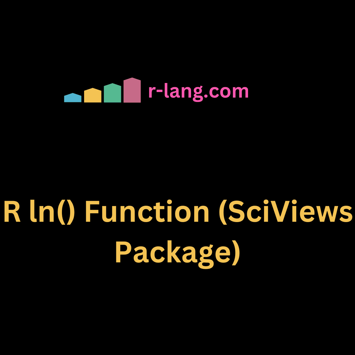R ln() Function (SciViews Package)
