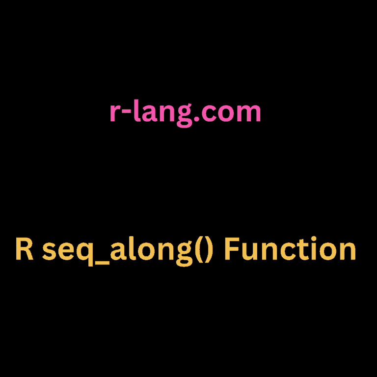 R seq_along() Function