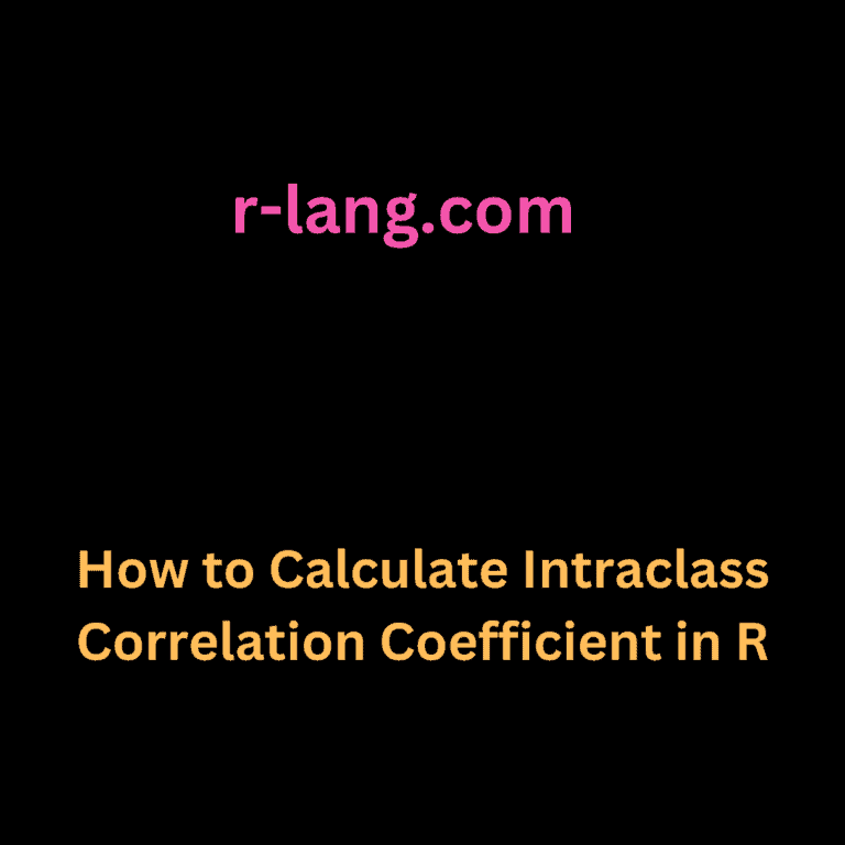 How to Calculate Intraclass Correlation Coefficient in R