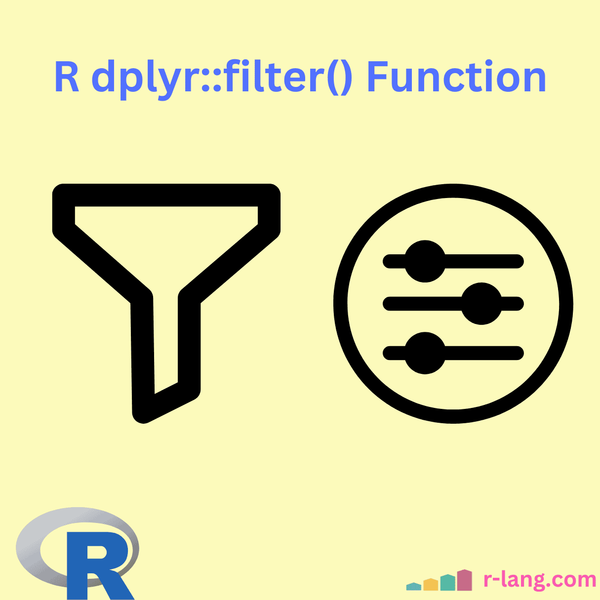 R dplyr filter() Function